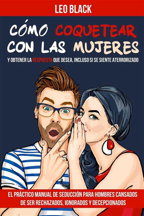 como coquetear a una chica|Cómo coquetear con las mujeres: 15 Pasos (con。